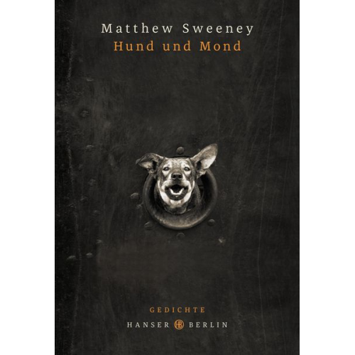 Matthew Sweeney - Hund und Mond