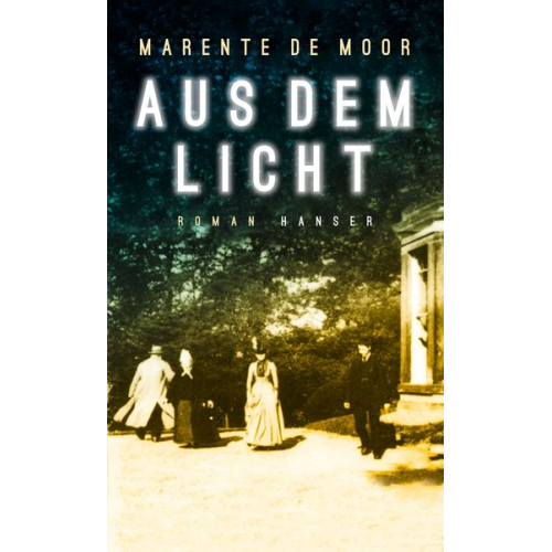 Marente de Moor - Aus dem Licht