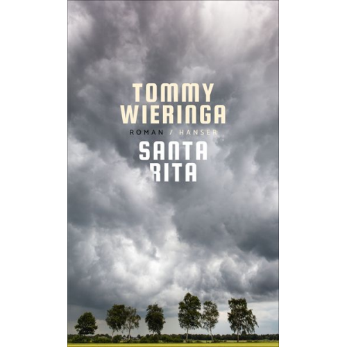 Tommy Wieringa - Santa Rita