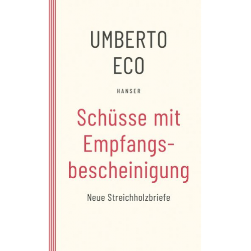 Umberto Eco - Schüsse mit Empfangsbescheinigung