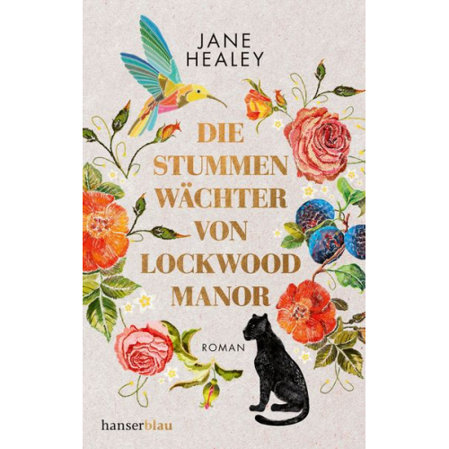 Jane Healey - Die stummen Wächter von Lockwood Manor