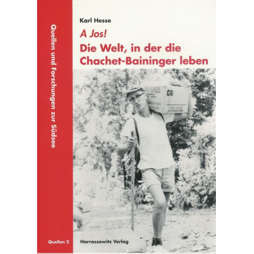 Karl Hesse - A Jos! Die Welt, in der die Chachet-Baininger leben