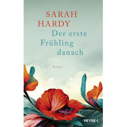 Sarah Hardy - Der erste Frühling danach
