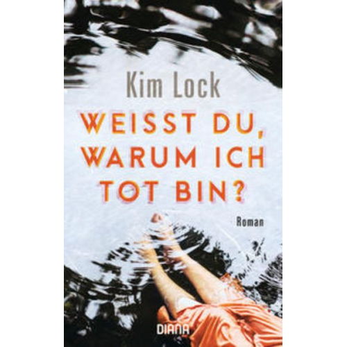 Kim Lock - Weißt du, warum ich tot bin?