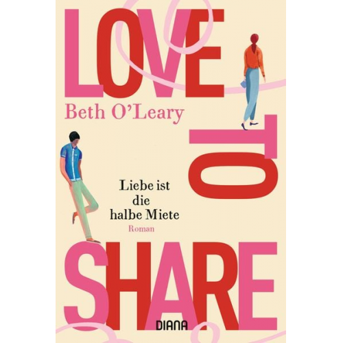 Beth O'Leary - Love to share – Liebe ist die halbe Miete