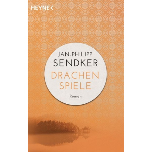 Jan-Philipp Sendker - Drachenspiele