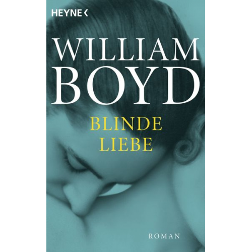 William Boyd - Blinde Liebe