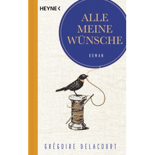 Grégoire Delacourt - Alle meine Wünsche