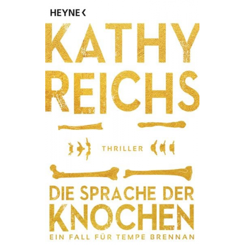 Kathy Reichs - Die Sprache der Knochen