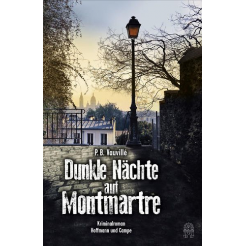 P.B. Vauvillé - Dunkle Nächte auf Montmartre