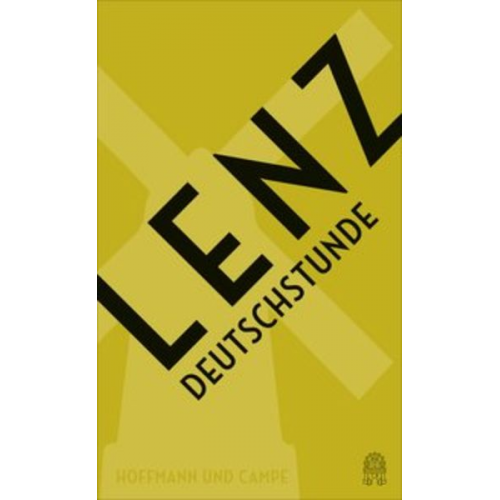 Siegfried Lenz - Deutschstunde - Jubiläumsausgabe