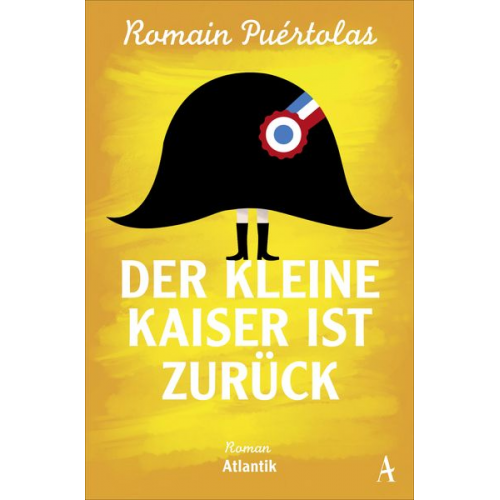 Romain Puértolas - Der kleine Kaiser ist zurück