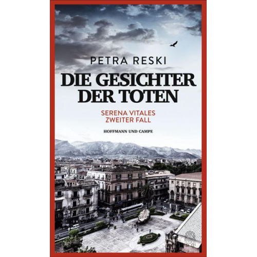 Petra Reski - Die Gesichter der Toten / Serena Vitale Bd.2