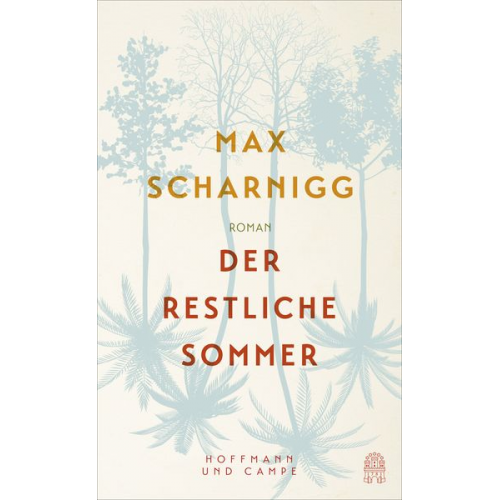 Max Scharnigg - Der restliche Sommer