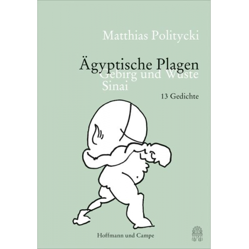 Matthias Politycki - Ägyptische Plagen