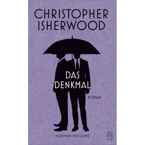 Christopher Isherwood - Das Denkmal