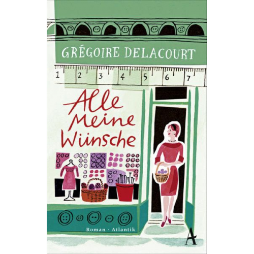 Grégoire Delacourt - Alle meine Wünsche