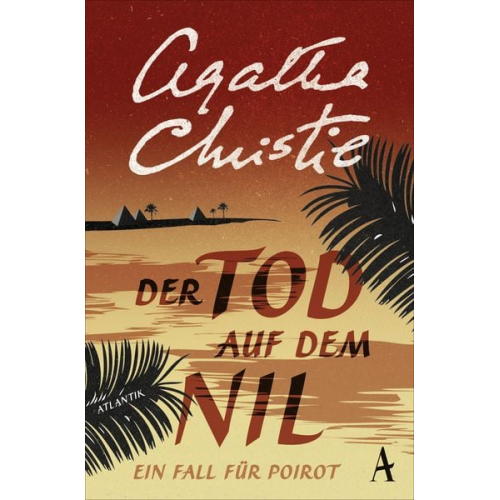 Agatha Christie - Der Tod auf dem Nil / Ein Fall für Hercule Poirot Band 15