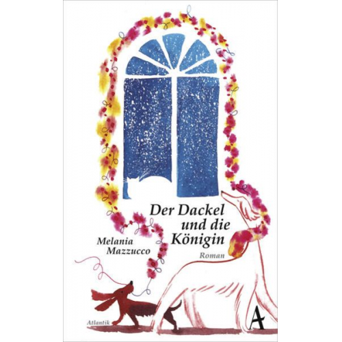 Melania G. Mazzucco - Der Dackel und die Königin