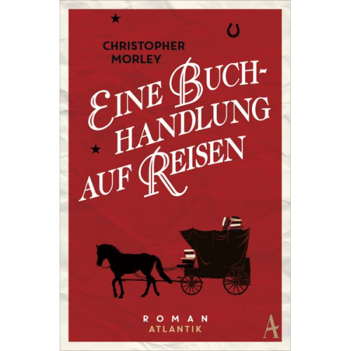 Christopher Morley - Eine Buchhandlung auf Reisen