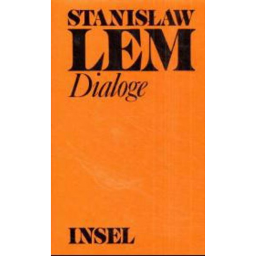 Stanislaw Lem - Dialoge