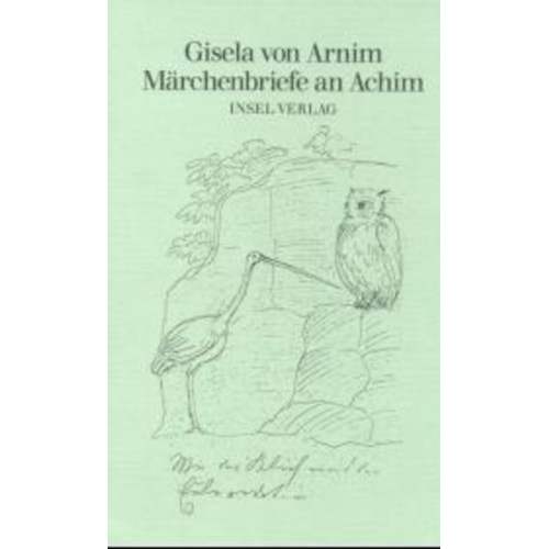 Gisela Arnim - Märchenbriefe an Achim