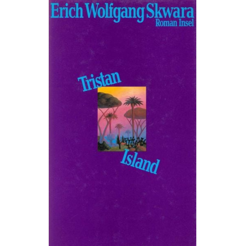 Erich Wolfgang Skwara - Tristan Island