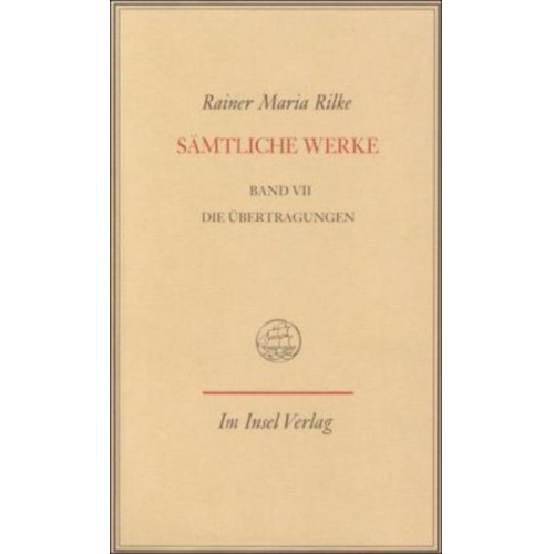 Rainer Maria Rilke - Sämtliche Werke.