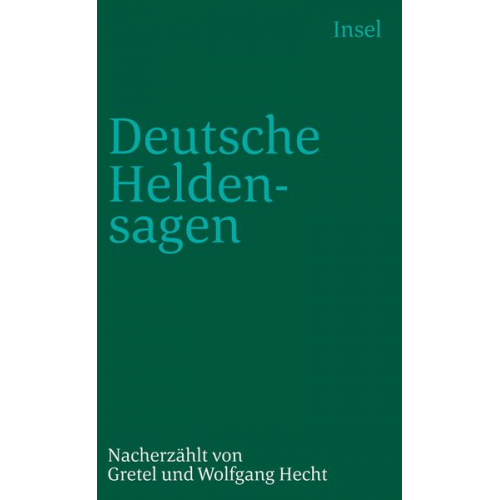 Gretel Hecht Wolfgang Hecht - Deutsche Heldensagen