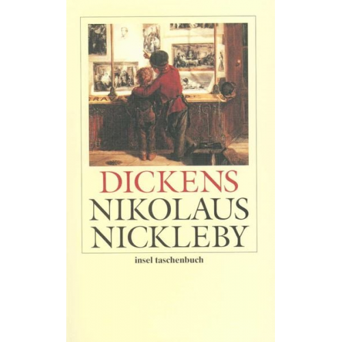 Charles Dickens - Nikolaus Nickleby