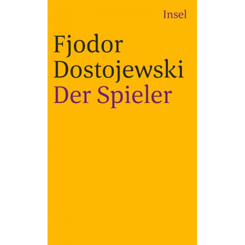 Fjodor M. Dostojewski - Der Spieler