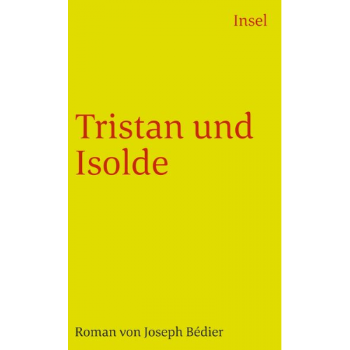 Joseph Bédier - Tristan und Isolde