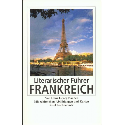 Hans Georg Bauner - Literarischer Führer Frankreich