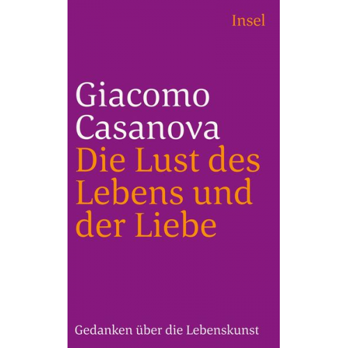 Giacomo Casanova - Die Lust des Lebens und der Liebe