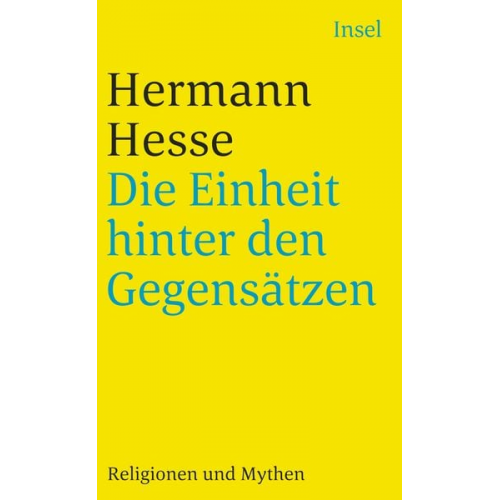 Hermann Hesse - Die Einheit hinter den Gegensätzen