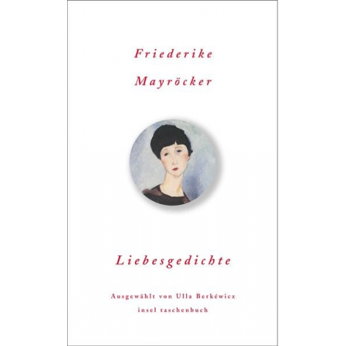 Friederike Mayröcker - Liebesgedichte