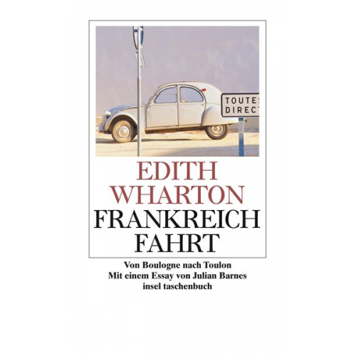 Edith Wharton - Frankreichfahrt