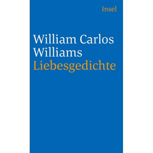 William Carlos Williams - Liebesgedichte