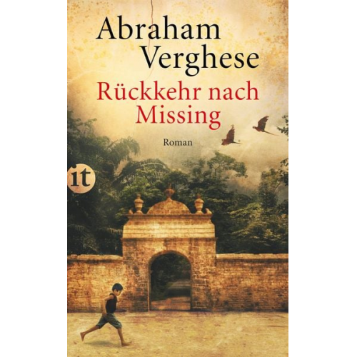 Abraham Verghese - Rückkehr nach Missing