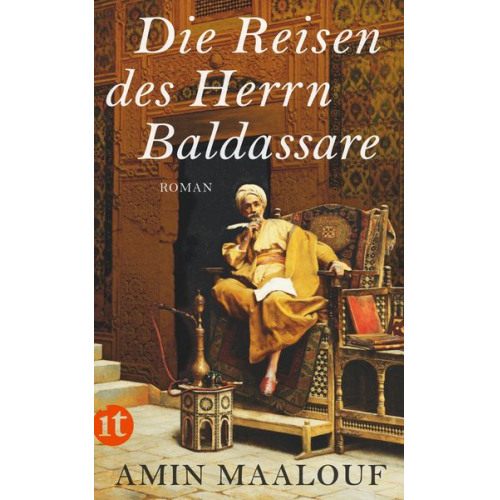 Amin Maalouf - Die Reisen des Herrn Baldassare