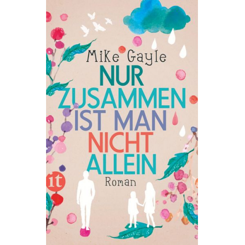 Mike Gayle - Nur zusammen ist man nicht allein