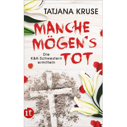 Tatjana Kruse - Manche mögen's tot