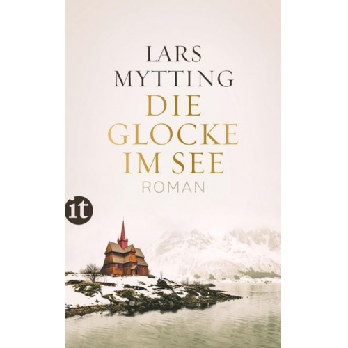 Lars Mytting - Die Glocke im See