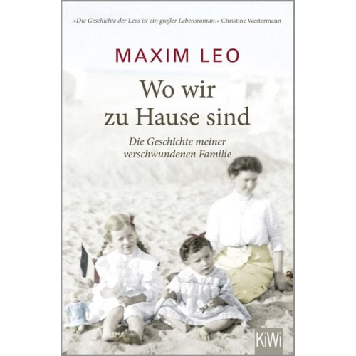 Maxim Leo - Wo wir zu Hause sind