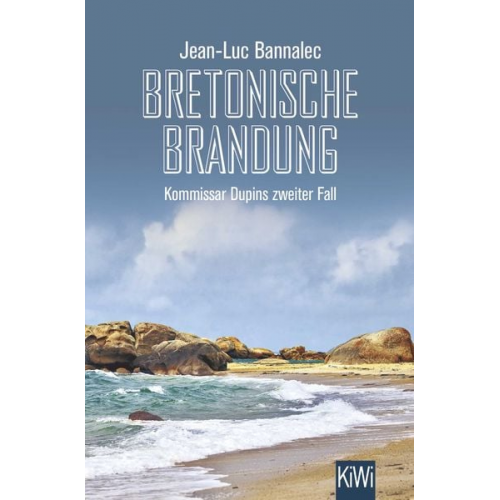 Jean-Luc Bannalec - Bretonische Brandung