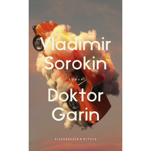 Vladimir Sorokin - Doktor Garin