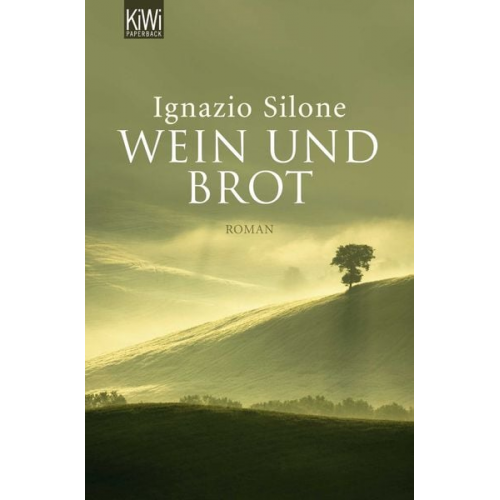 Ignazio Silone - Wein und Brot