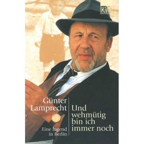 Günter Lamprecht - Und wehmütig bin ich immer noch