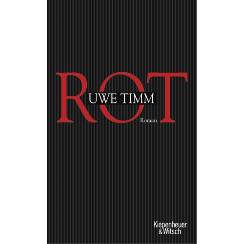 Uwe Timm - Rot
