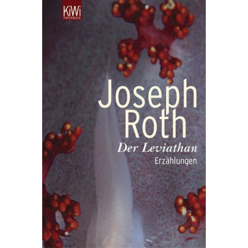 Joseph Roth - Der Leviathan